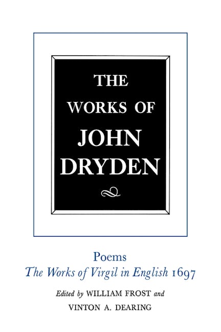 Book cover image for The Works of John Dryden, Volume VI ISBN: 9780520021228